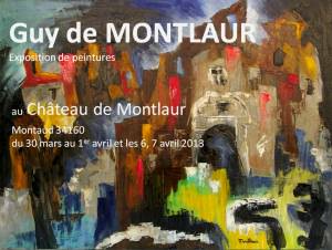 Exposition au château de Montlaur, Pâques 2013